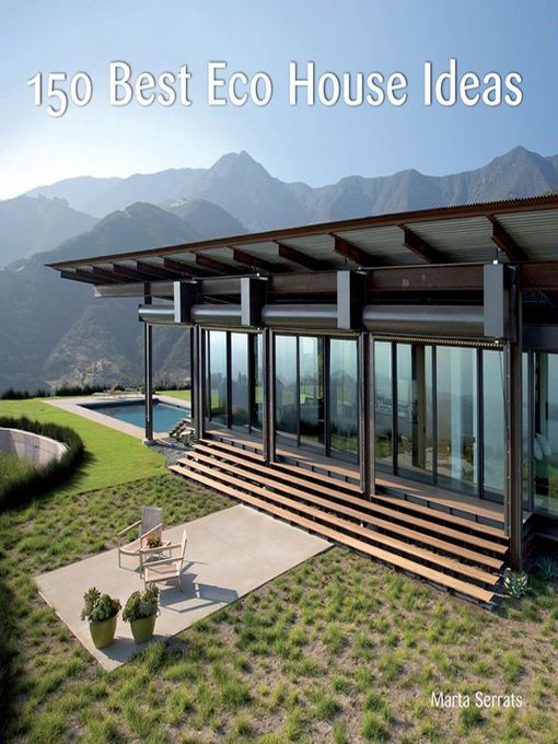 Title details for 150 Best Eco House Ideas by Marta Serrats - Wait list